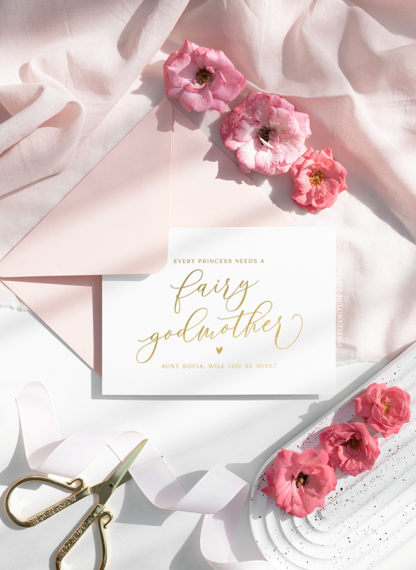 Fairy godmother proposal card with the text 'Every princess needs a fairy godmother, will you be mine?' in elegant script lettering. Perfect for godmother proposal occasions.